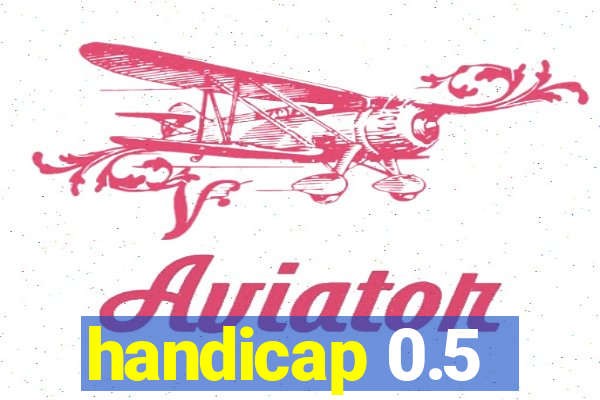 handicap 0.5-1